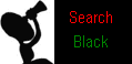 Search Black!